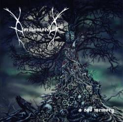 Dormant Seed : A Sad Memory